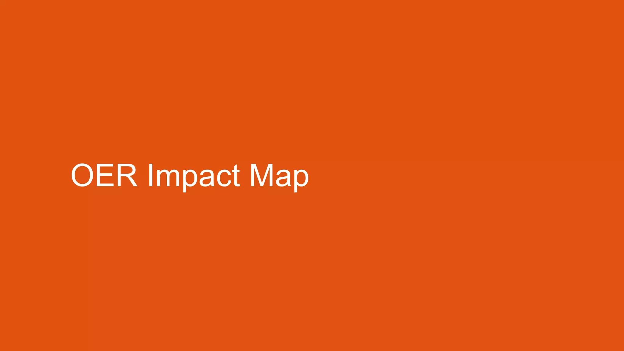 OER Impact Map 
 