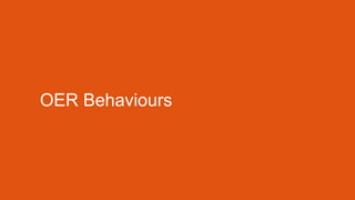 OER Behaviours 
 