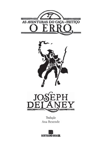 Tradução
Ana Resende
 