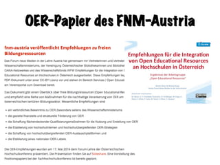Sandra Schön & Martin Ebner
OER-Papier des FNM-Austria
 