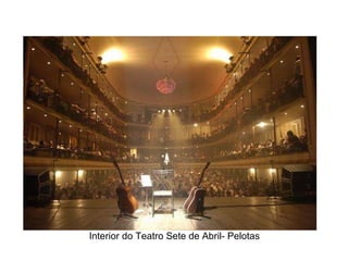 Interior do Teatro Sete de Abril- Pelotas 