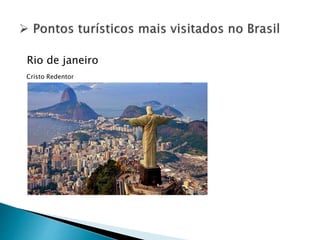 Rio de janeiro
Cristo Redentor
 