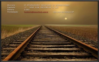 O espiritismo (cap. i)