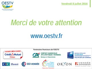Merci de votre attention
www.oestv.fr
Vendredi 8 juillet 2016
 