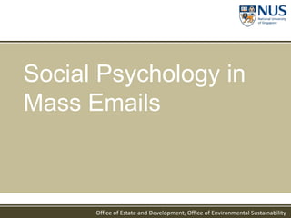 Social Psychology in Mass Emails 
