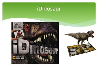 iDinosaur
 