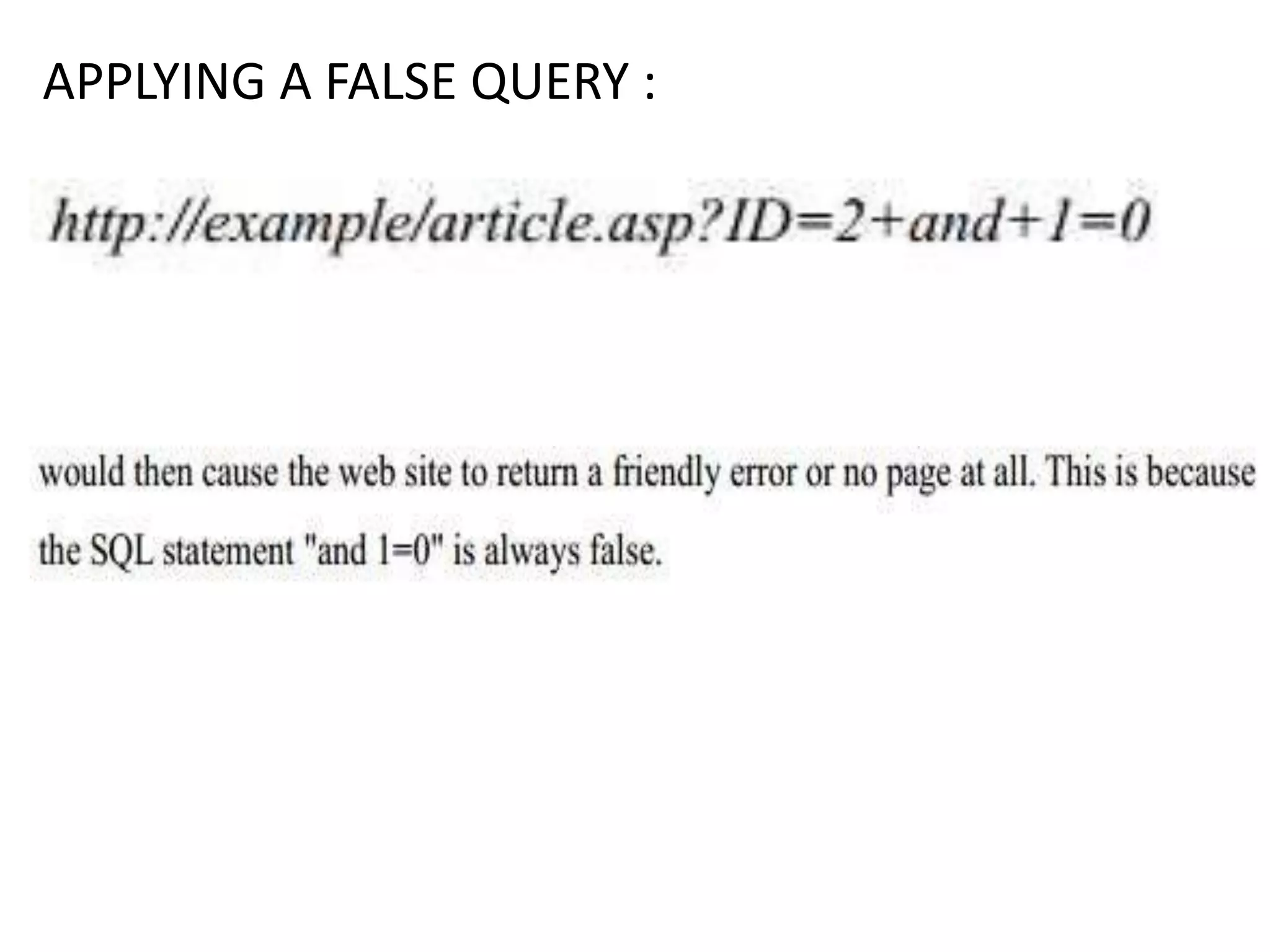 APPLYING A FALSE QUERY :
 