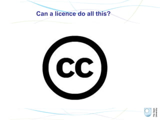 Can a licence do all this?
 