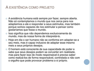 O Existencialismo   LucréCio Sá