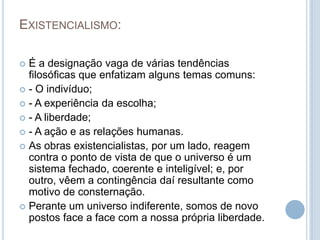 O Existencialismo   LucréCio Sá