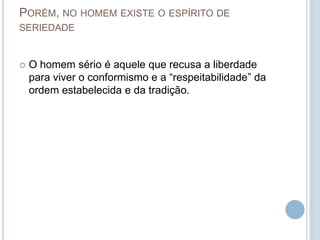 O Existencialismo   LucréCio Sá