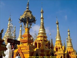 Shwedagon Pagoda, Yangon, Myanmar
 