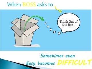 think outside the box | PPT