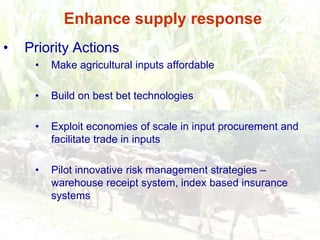 Exploit regional diversity and facilitate regional tradePriority ActionsRemove export bansEliminate NTBs Simplify tradeUpgrade, maintain infrastructure and facilities on the main trade corridors
