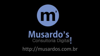 http://musardos.com.br
 