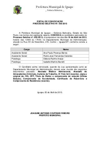 Prefeitura Municipal de Iguape
                                   _ Estância Balneária _



                          EDIT...