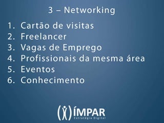 7 razões para o sucesso doEstreita relacionamentosCanal de relacionamento