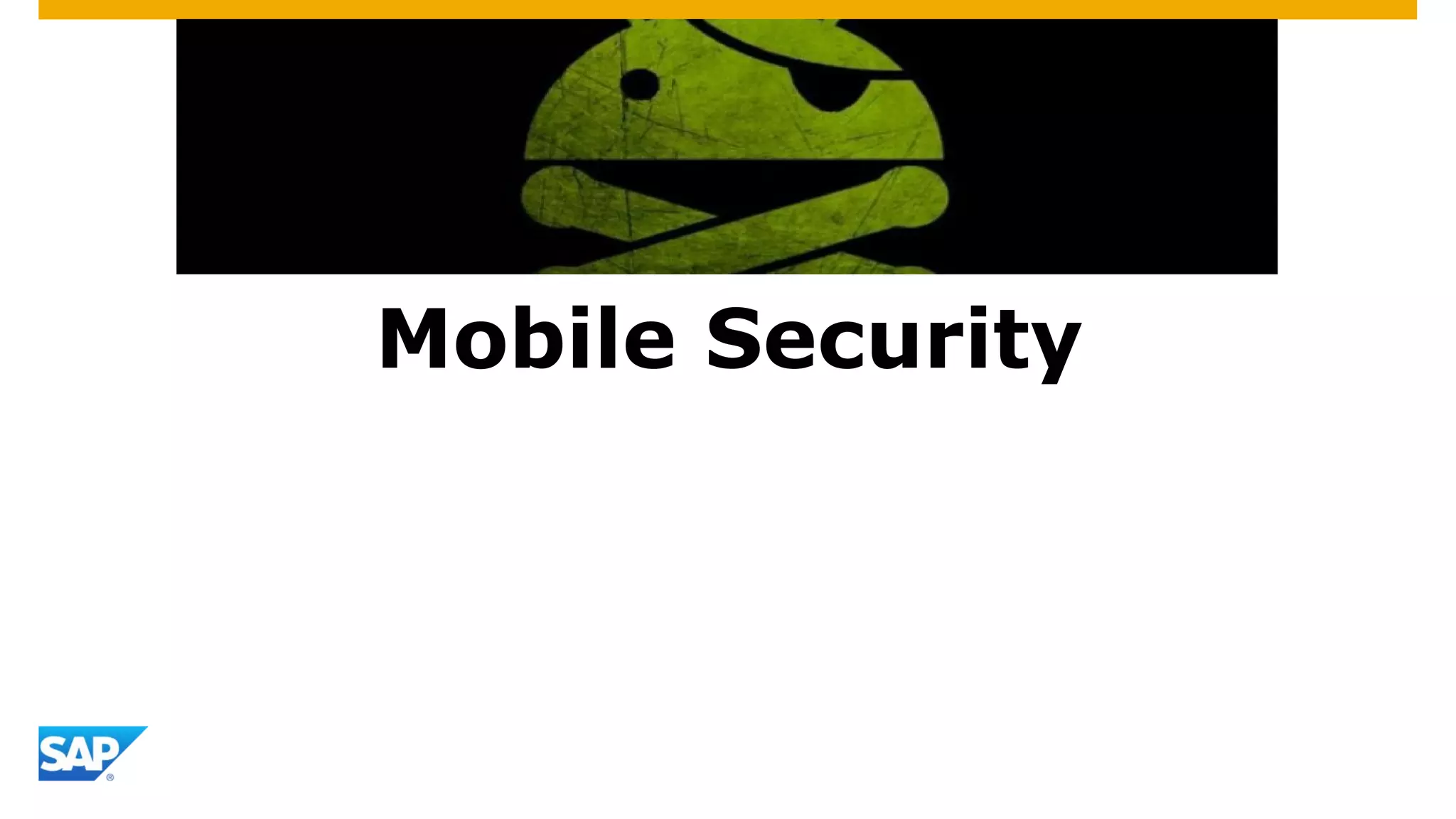 Mobile Security
 