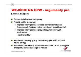 Oferta GPW dla przedsiębiorstw. Główny Rynek GPW i NewConnect