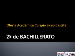 Oferta Académica Colegio Liceo Castilla 