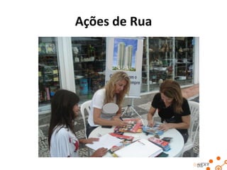 Ações de Rua

 