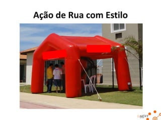 Ação de Rua com Estilo

 
