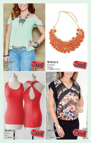 11
AW4027
Blusa
Verde Menta
ME: $119 PC2408750
D E S D E
$119
WH2414
Accesorio
Salmón
UT: $119 PC3908749
D E S D E
$119
BL0912
Blusón
Rojo
GR: $119 PC0008795
D E S D E
$119
AW5110
Blusa
Negro
GR: $119 PC7708747
D E S D E
$119
 