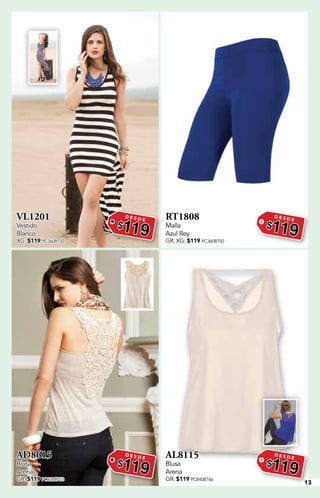 13
VL1201
Vestido
Blanco
XG: $119 PC3608730
D E S D E
$119
RT1808
Malla
Azul Rey
GR, XG: $119 PC3608750
D E S D E
$119
AD8615
Blusa
Arena
GR: $119 PC6208753
D E S D E
$119
AL8115
Blusa
Arena
GR: $119 PC8408766
D E S D E
$119
 