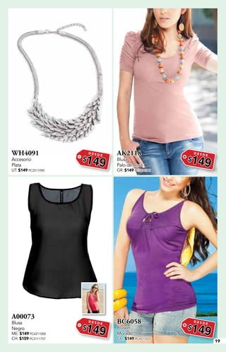 19
WH4091
Accesorio
Plata
UT: $149 PC2511090
D E S D E
$149
AK2118
Blusa
Palo de Rosa
GR: $149 PC7811044
D E S D E
$149
A00073
Blusa
Negro
ME: $149 PC4211000
CH: $159 PC3111757
D E S D E
$149
BC6058
Blusón
Morado
CH: $149 PC4511037
D E S D E
$149
 
