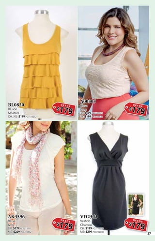 27
BL0820
Blusón
Mostaza
CH, XG: $179 PC7113212
D E S D E
$179
A00305
Blusa
Ivory
36: $179 PC6513275
34: $199 PC3614636
D E S D E
$179
AK3596
Blusa
Ivory
GR: $179 PC2213211
ME: $229 PC6716852
D E S D E
$179
VD2363
Vestido
Charcoal
CH: $179 PC3113250
ME: $299 PC0722040
D E S D E
$179
 