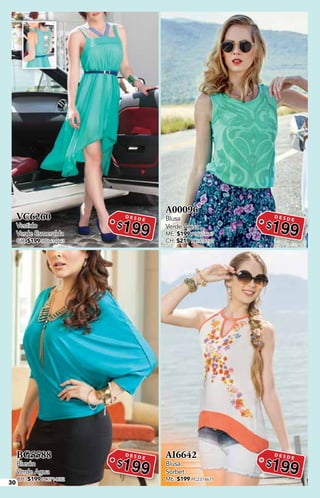 30
VC6260
Vestido
Verde Esmeralda
GR: $199 PC8414643
D E S D E
$199
A00096
Blusa
Verde Agua
ME: $199 PC8614667
CH: $219 PC1816102
D E S D E
$199
BG5588
Blusón
Verde Agua
CH: $199 PC3714682
D E S D E
$199
AI6642
Blusa
Sorbet
ME: $199 PC2314677
D E S D E
$199
 