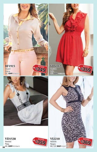 58
BF1915
Blusón
Arena
ME: $349 PC9625715
D E S D E
$349
VD4112
Vestido
Rojo
CH: $359 PC1326401
D E S D E
$359
VD1538
Vestido
Plata
ME: $359 PC5726415
D E S D E
$359
VI2210
Vestido
Negro
ME, GR: $369 PC5227185
D E S D E
$369
 