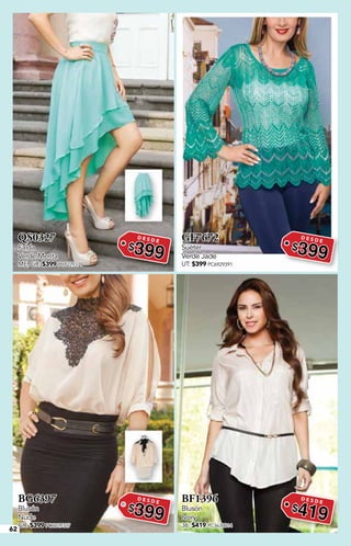 62
QS0327
Falda
Verde Menta
ME, GR: $399 PC8229379
D E S D E
$399
GF7672
Suéter
Verde Jade
UT: $399 PC6929391
D E S D E
$399
BG6397
Blusón
Nude
GR: $399 PC6029327
D E S D E
$399
BF1396
Blusón
Ivory
36: $419 PC3630814
D E S D E
$419
 