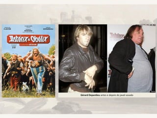 Gérard Depardieu antes e depois do javali assado
 