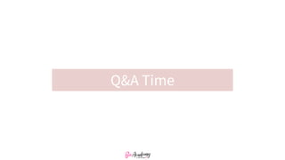 Q&A Time
 