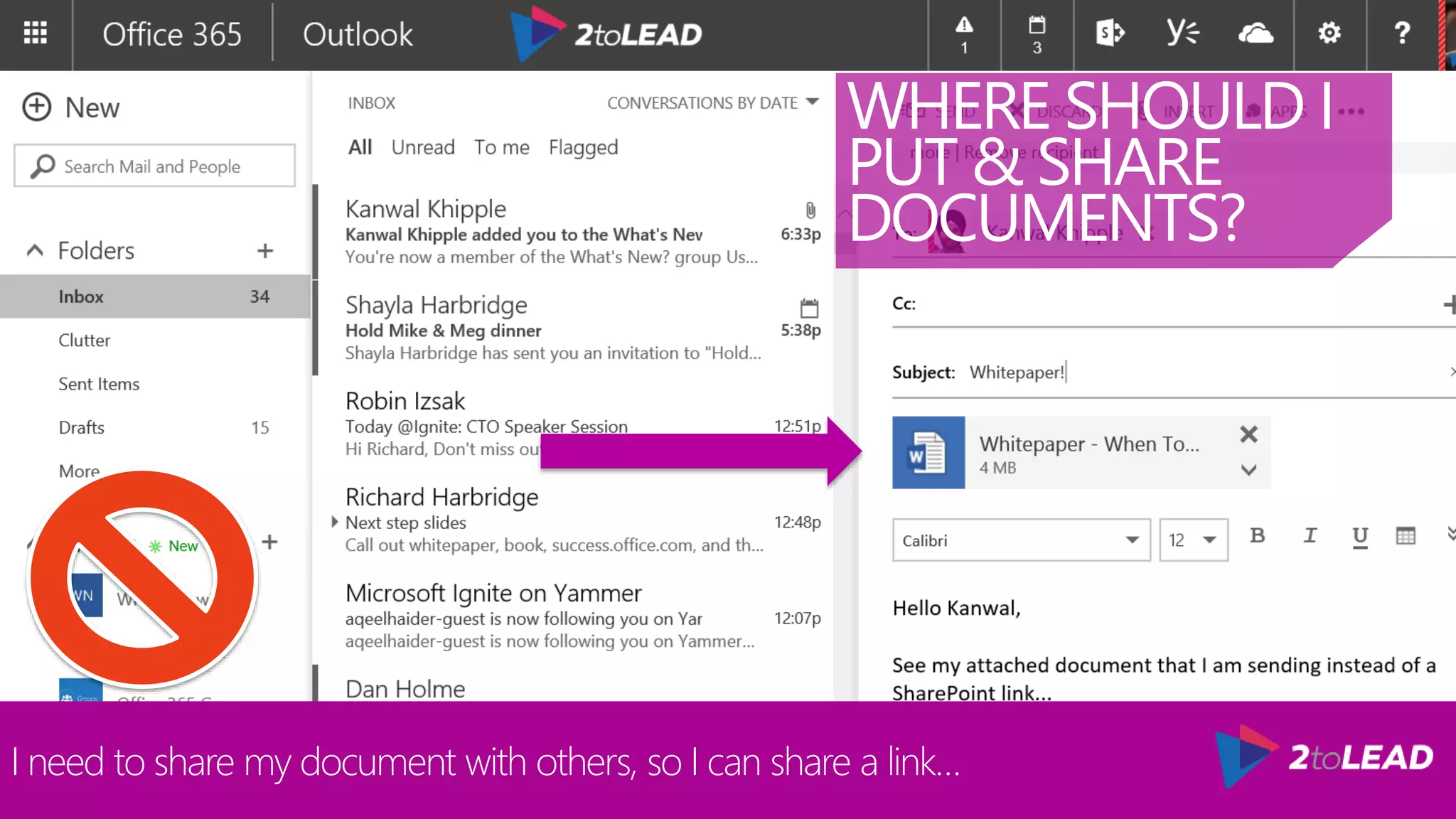 I need to share my document with others, so I can share a link…
WHERE SHOULD I
PUT & SHARE
DOCUMENTS?
 