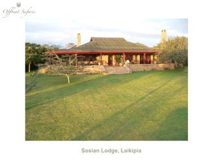 Sosian Lodge, Laikipia 