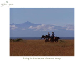 Riding in the shadow of mount  Kenya 