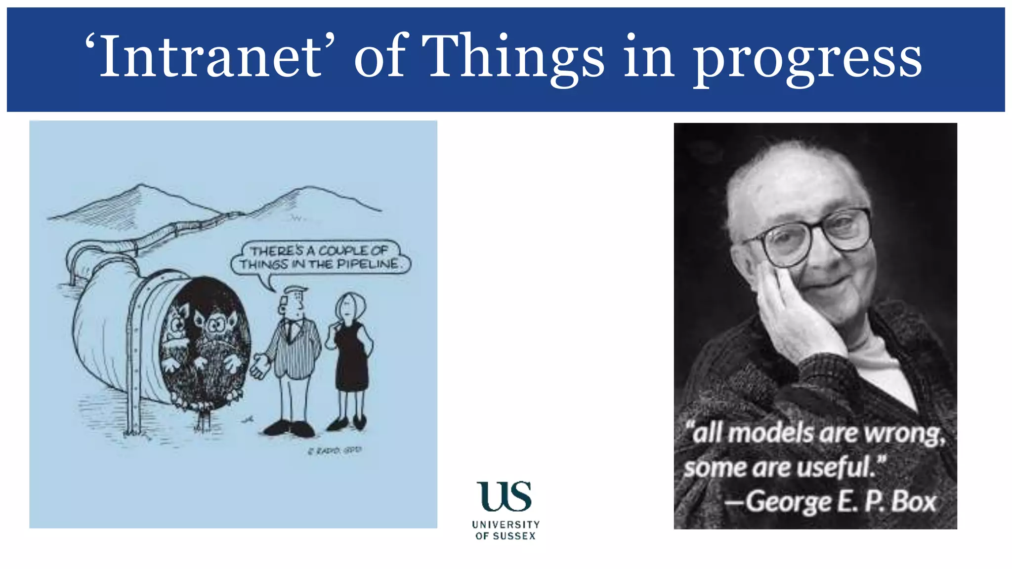 ‘Intranet’ of Things in progress
 