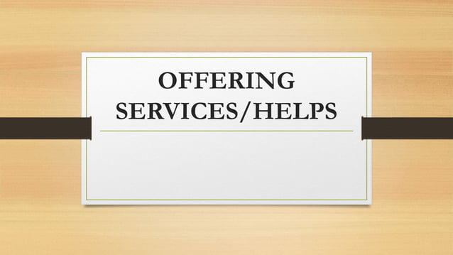 Offering help and ofring help bahasa inggris kelas | PPT