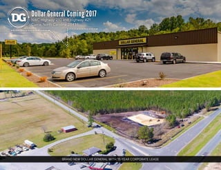 Dollar General Coming 2017
NWC Highway 210 and Highway 421
Currie, North Carolina 28435
BRAND NEW DOLLAR GENERAL WITH 15-YEAR CORPORATE LEASE
 