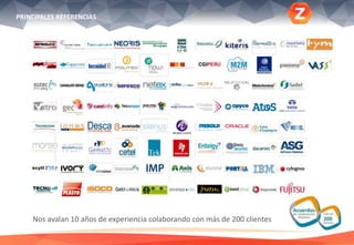 PRINCIPALES REFERENCIAS
Nos avalan 10 años de experiencia colaborando con más de 200 clientes
 