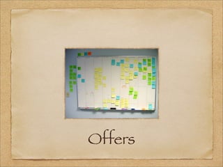 Offers
 