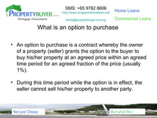 SMS: +65 9782 8606
                       http://www.singaporehomeloan.net     Home Loans

                         loans@...