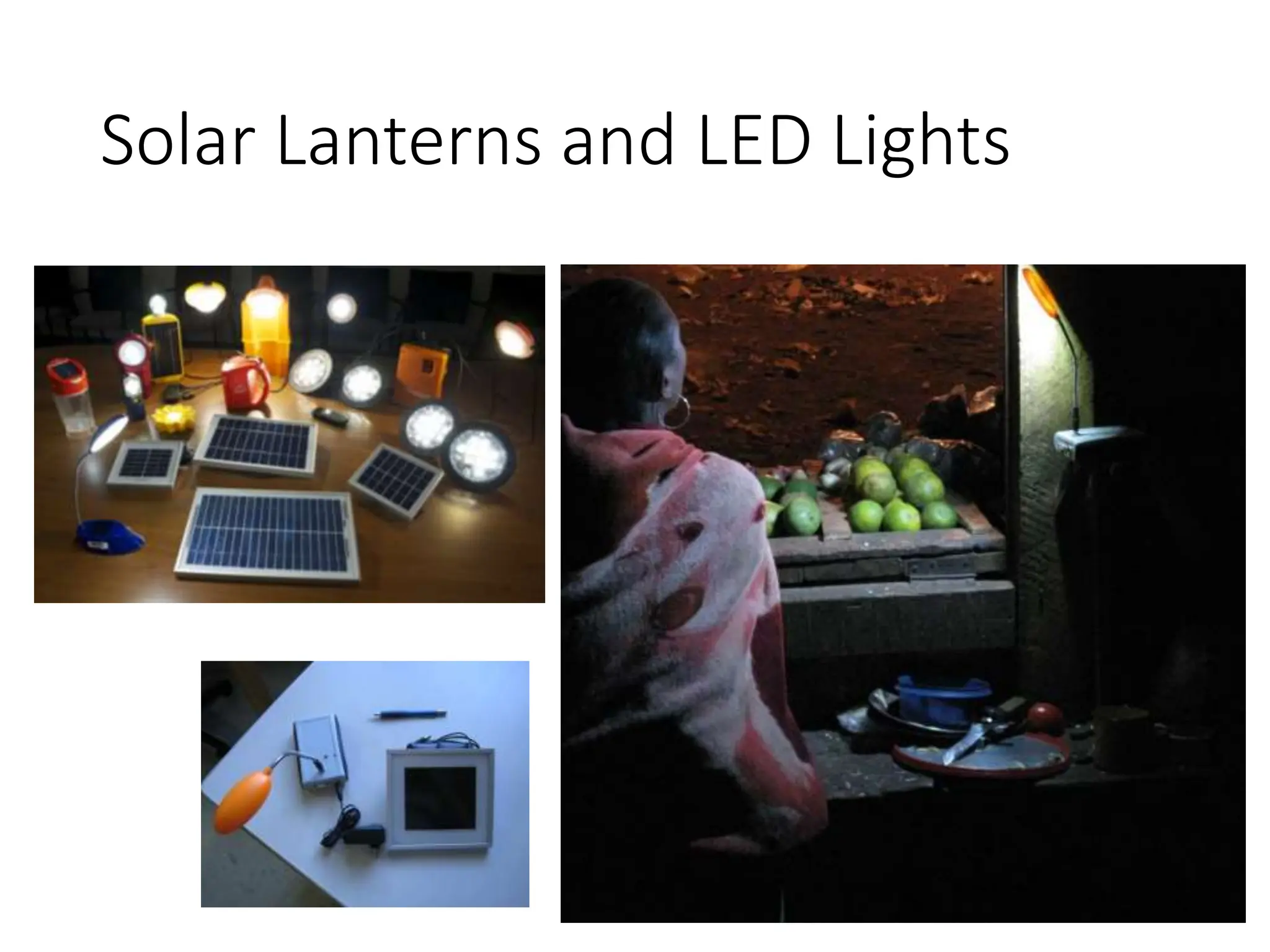 Solar Lanterns and LED Lights
 