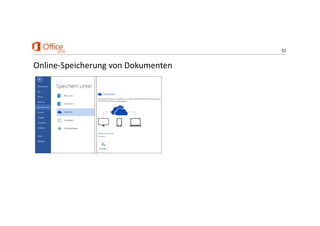 32
Online‐Speicherung von Dokumenten
 