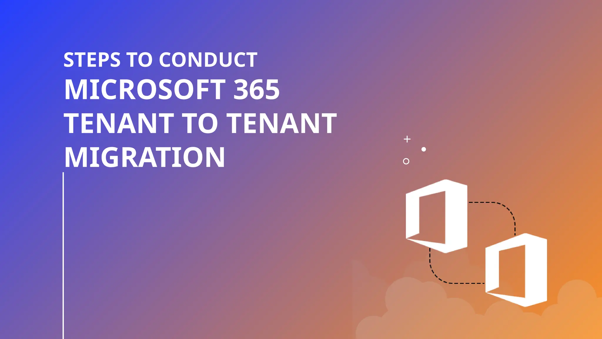 MICROSOFT 365 TENANT TO TENANT MIGRATION PDF visual data 5