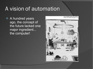 A vision of automation ,[object Object]