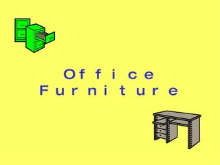 Office Furniture 