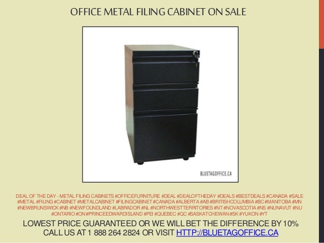 Office Metal Filing Cabinets On Sale At Blue Tag Office Ltd In Canada